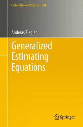 Ziegler |  Generalized Estimating Equations | Buch |  Sack Fachmedien