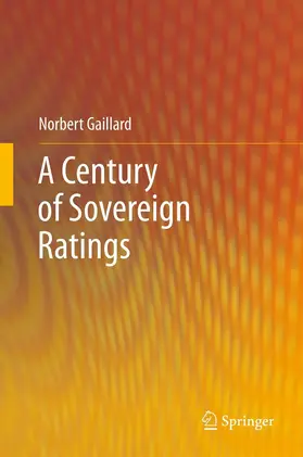 Gaillard | A Century of Sovereign Ratings | E-Book | www.sack.de