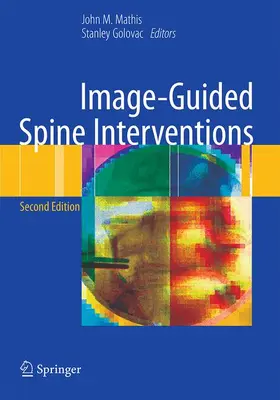 Mathis / Golovac | Image-Guided Spine Interventions | Buch | 978-1-4614-0525-2 | www.sack.de