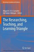Castanho / Guner / Güner-Akdogan |  The Researching, Teaching, and Learning Triangle | eBook | Sack Fachmedien