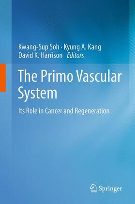 Soh / Harrison / Kang | The Primo Vascular System | Buch | 978-1-4614-0600-6 | sack.de