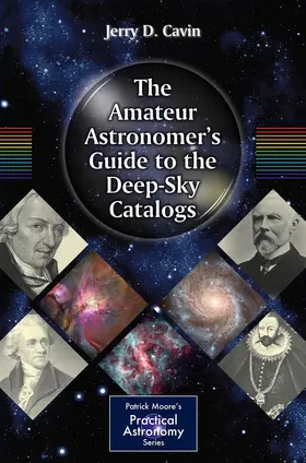 Cavin | The Amateur Astronomer's Guide to the Deep-Sky Catalogs | E-Book | sack.de