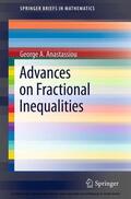 Anastassiou |  Advances on Fractional Inequalities | eBook | Sack Fachmedien