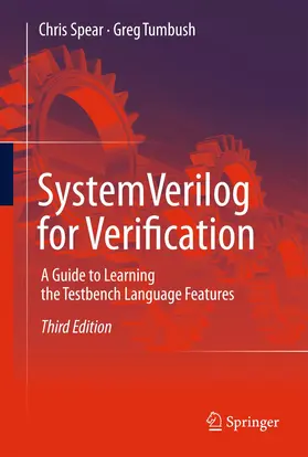 Tumbush / Spear |  SystemVerilog for Verification | Buch |  Sack Fachmedien