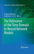 Cecchi / Rao |  The Relevance of the Time Domain to Neural Network Models | Buch |  Sack Fachmedien