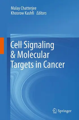 Chatterjee / Kashfi |  Cell Signaling & Molecular Targets in Cancer | Buch |  Sack Fachmedien