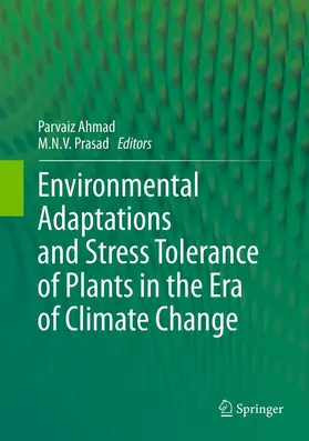 Prasad / Ahmad |  Environmental Adaptations and Stress Tolerance of Plants in the Era of Climate Change | Buch |  Sack Fachmedien