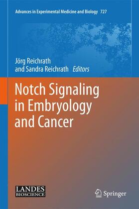 Reichrath | NOTCH SIGNALING IN EMBRYOLOGY | Buch | 978-1-4614-0898-7 | sack.de