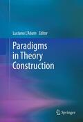L'Abate |  Paradigms in Theory Construction | eBook | Sack Fachmedien
