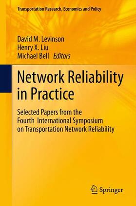 Levinson / Bell / Liu | Network Reliability in Practice | Buch | 978-1-4614-0946-5 | sack.de