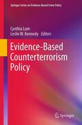 Kennedy / Lum |  Evidence-Based Counterterrorism Policy | Buch |  Sack Fachmedien