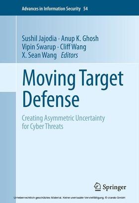 Jajodia / Ghosh / Swarup | Moving Target Defense | E-Book | sack.de
