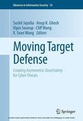 Jajodia / Ghosh / Swarup |  Moving Target Defense | eBook | Sack Fachmedien