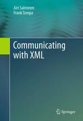 Salminen / Tompa | Communicating with XML | E-Book | sack.de