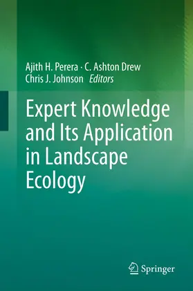 Perera / Drew / Johnson |  Expert Knowledge and Its Application in Landscape Ecology | eBook | Sack Fachmedien