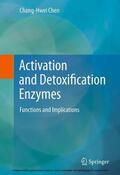 Chen |  Activation and Detoxification Enzymes | eBook | Sack Fachmedien