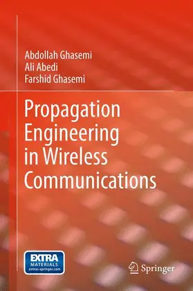 Abedi / Ghasemi |  Propagation Engineering in Wireless Communications | Buch |  Sack Fachmedien
