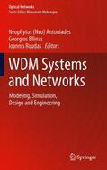 Antoniades / Roudas / Ellinas |  WDM Systems and Networks | Buch |  Sack Fachmedien