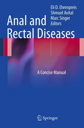 Ehrenpreis / avital / Singer | Anal and Rectal Diseases | E-Book | sack.de