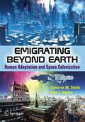 Davies / Smith |  Emigrating Beyond Earth | Buch |  Sack Fachmedien