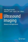Sanches / Laine / Suri |  Ultrasound Imaging | eBook | Sack Fachmedien
