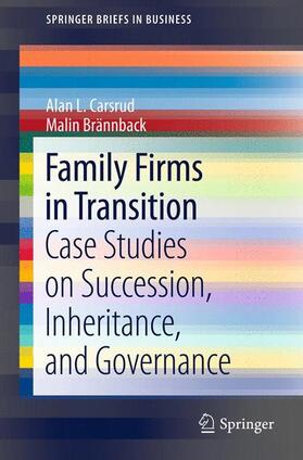 Brännback / Carsrud | Family Firms in Transition | Buch | 978-1-4614-1200-7 | sack.de