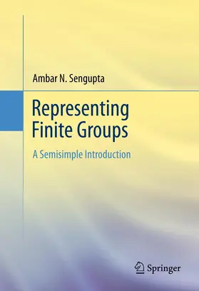 Sengupta |  Representing Finite Groups | Buch |  Sack Fachmedien