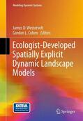Cohen / Westervelt |  Ecologist-Developed Spatially-Explicit Dynamic Landscape Models | Buch |  Sack Fachmedien