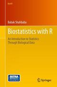 Shahbaba |  Biostatistics with R | Buch |  Sack Fachmedien