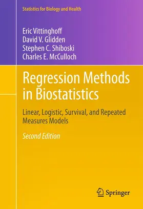 Vittinghoff / Glidden / Shiboski | Regression Methods in Biostatistics | E-Book | sack.de