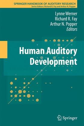 Werner / Popper / Fay | Human Auditory Development | Buch | 978-1-4614-1420-9 | sack.de