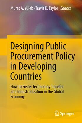 Yülek / Taylor | Designing Public Procurement Policy in Developing Countries | E-Book | sack.de