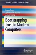 Parno / McCune / Perrig |  Bootstrapping Trust in Modern Computers | eBook | Sack Fachmedien