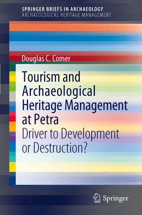 Comer |  Tourism and Archaeological Heritage Management at Petra | eBook | Sack Fachmedien