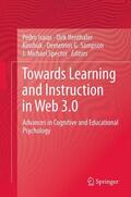 Isaias / Ifenthaler / Spector |  Towards Learning and Instruction in Web 3.0 | Buch |  Sack Fachmedien