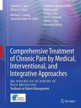 Deer / Leong / Buvanendran | Comprehensive Treatment of Chronic Pain by Medical, Interventional, and Integrative Approaches | E-Book | sack.de