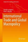 Murphy / Langdana |  International Trade and Global Macropolicy | Buch |  Sack Fachmedien