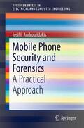 Androulidakis |  Mobile Phone Security and Forensics | Buch |  Sack Fachmedien