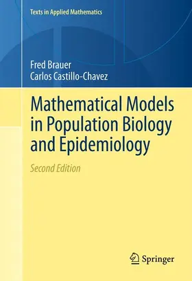 Brauer / Castillo-Chavez |  Mathematical Models in Population Biology and Epidemiology | eBook | Sack Fachmedien