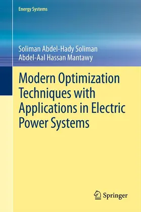 Soliman / Mantawy | Modern Optimization Techniques with Applications in Electric Power Systems | E-Book | sack.de