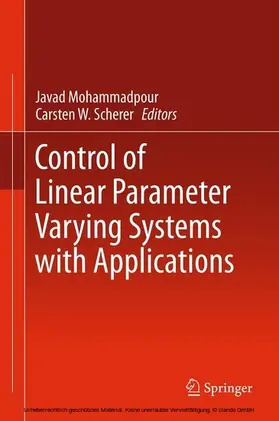 Mohammadpour / Scherer |  Control of Linear Parameter Varying Systems with Applications | eBook | Sack Fachmedien