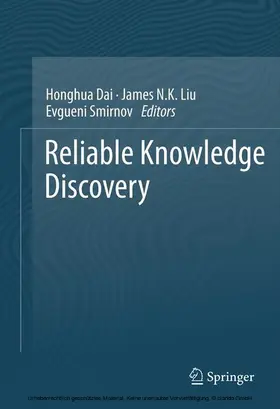 Dai / Liu / Smirnov |  Reliable Knowledge Discovery | eBook | Sack Fachmedien
