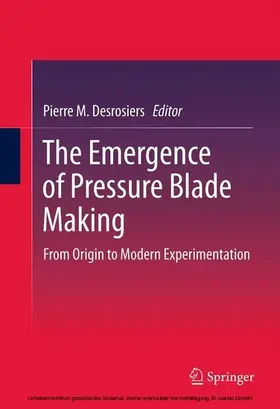 Desrosiers | The Emergence of Pressure Blade Making | E-Book | sack.de