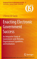 Gil-Garcia |  Enacting Electronic Government Success | eBook | Sack Fachmedien