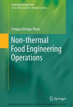 Ortega-Rivas |  Non-thermal Food Engineering Operations | eBook | Sack Fachmedien