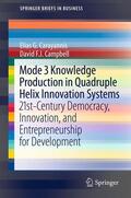 Campbell / Carayannis |  Mode 3 Knowledge Production in Quadruple Helix Innovation Systems | Buch |  Sack Fachmedien
