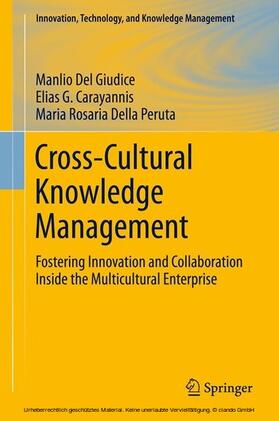 Del Giudice / Carayannis / Della Peruta | Cross-Cultural Knowledge Management | E-Book | sack.de