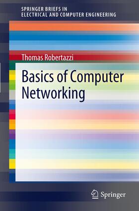 Robertazzi |  Basics of Computer Networking | Buch |  Sack Fachmedien