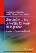 Rodríguez Vilamitjana / El Aroudi / Alarcón |  Chaos in Switching Converters for Power Management | eBook | Sack Fachmedien