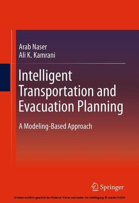 Naser / Kamrani |  Intelligent Transportation and Evacuation Planning | eBook | Sack Fachmedien